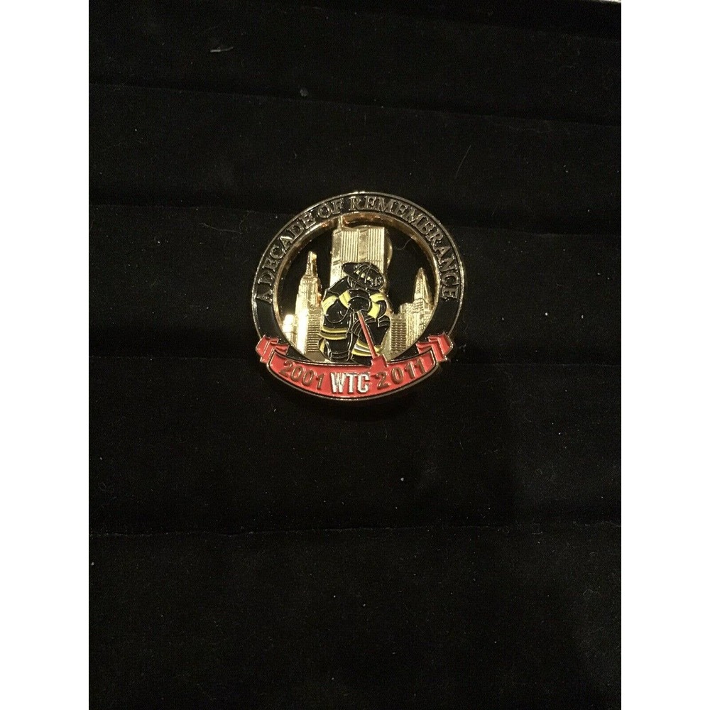 WTC World Trade Center A Decade Of Remembrance 2001-2011 Pin Firefighter